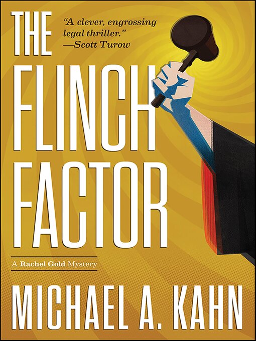 Title details for The Flinch Factor by Michael A. Kahn - Available